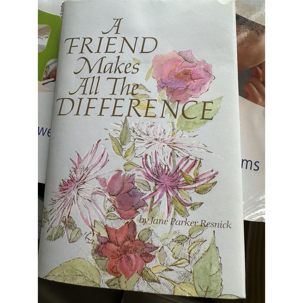 A Friend Makes All the‎ Difference by Jane P Resnick (1983, Hardcover)